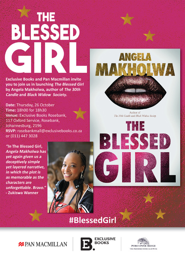Launch Details Revealed For Angela Makholwas New Book The Blessed Girl The Reading List 