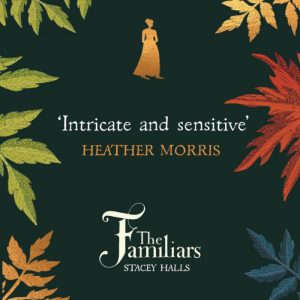 the familiars stacey halls review