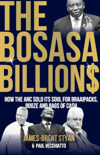 The Bosasa Billions