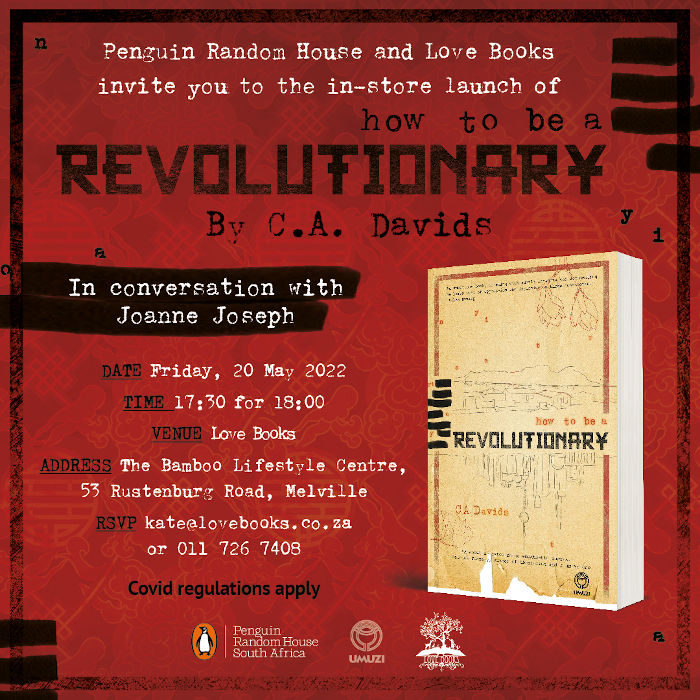 How To Be a Revolutionary by C.A. Davids